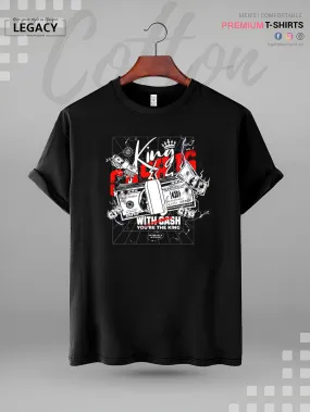 With Cash You Are The King High Quality In Cheapest Price Men's T-Shirt